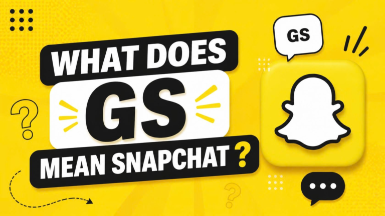what does gs mean snapchat