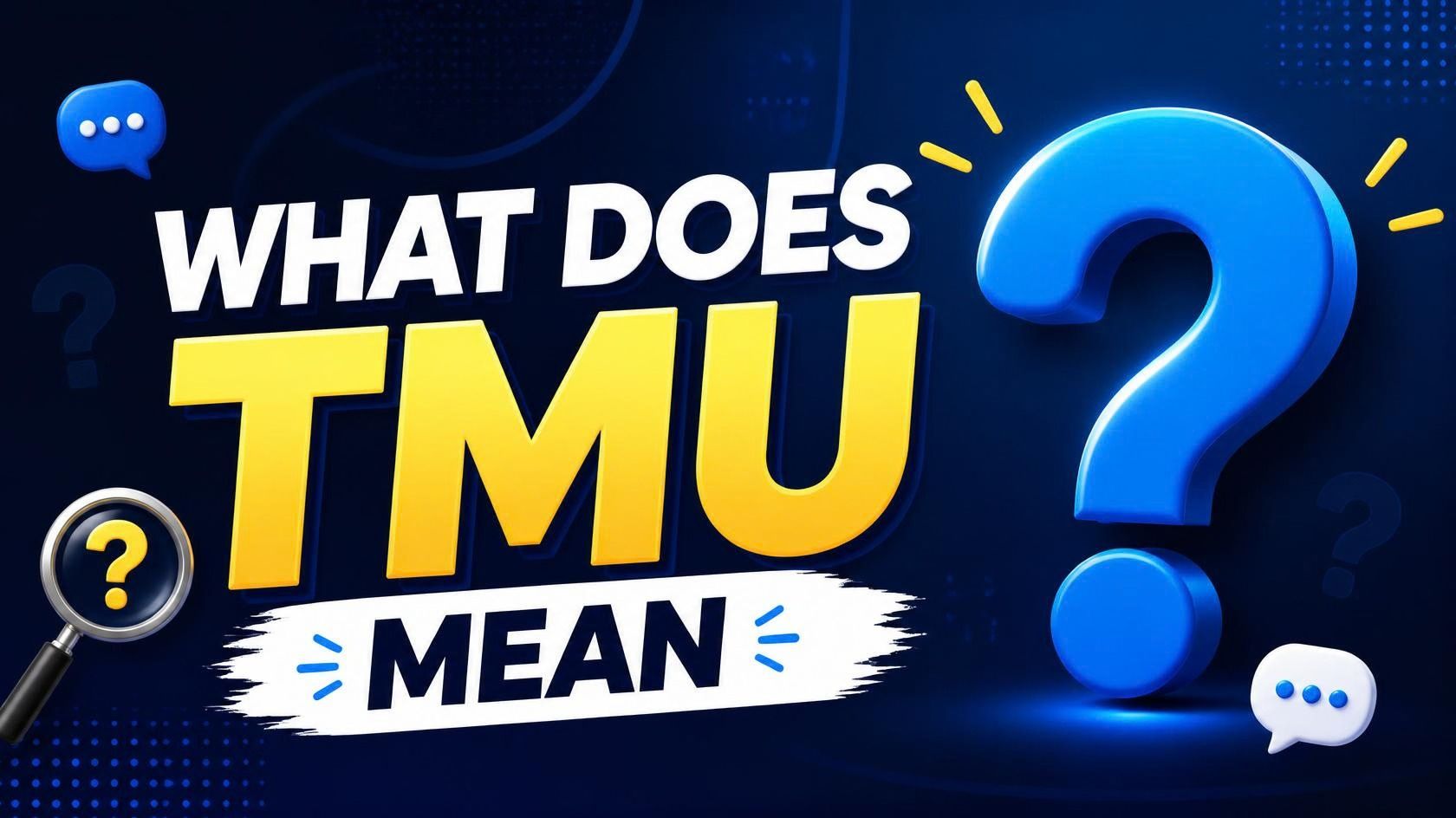 what does tmu mean